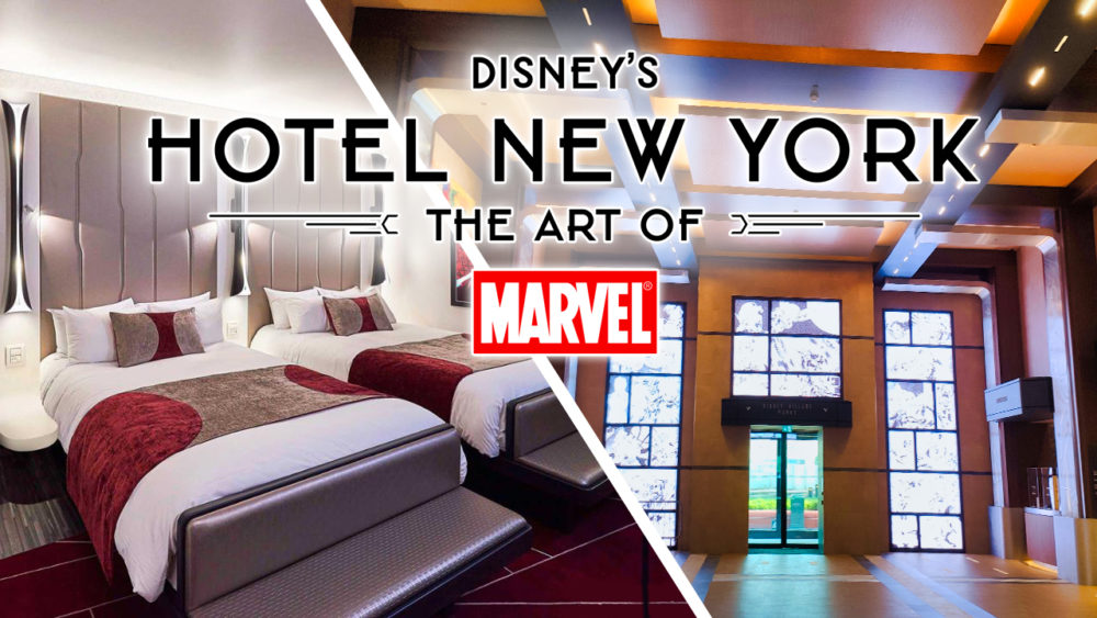 PREVIEW : Disney&rsquo;s HOTEL NEW YORK – the art of MARVEL